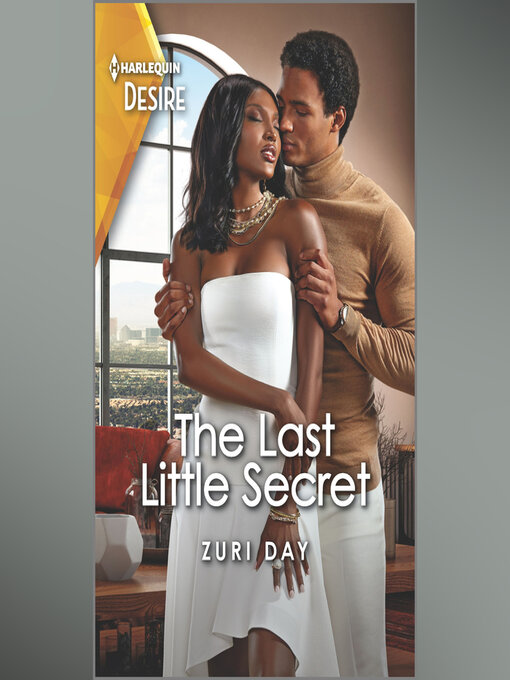 Title details for The Last Little Secret by Zuri Day - Available